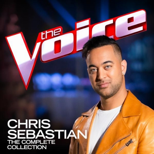 Chris Sebastian: The Complete Collection(The Voice Australia 2020)