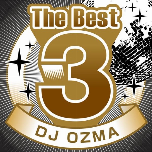 The Best 3 DJ OZMA