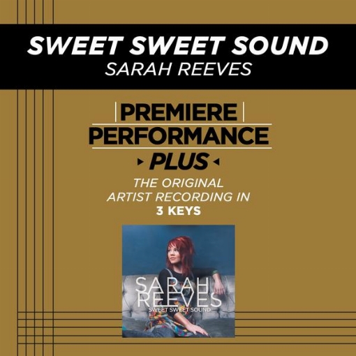 Sweet Sweet Sound(Premiere Performance Plus Track)