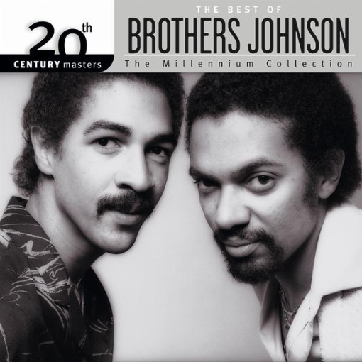 20th Century Masters: The Millennium Collection: Best Of Brothers Johnson
