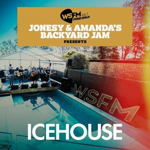 Jonesy & Amanda's Backyard Jam Presents ICEHOUSE EP(Live)