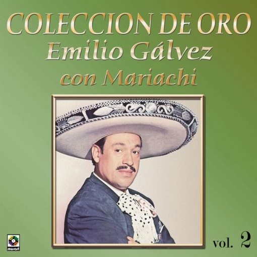 Coleccion de Oro: Con Mariachi, Vol. 2