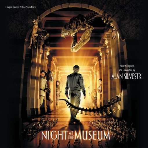 Night At The Museum(Original Motion Picture Soundtrack)