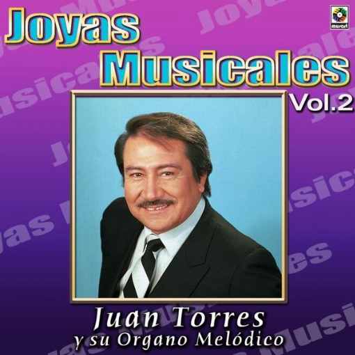 Joyas Musicales: Mis Favoritas, Vol. 2