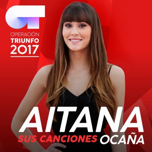 Sus Canciones(Operacion Triunfo 2017)