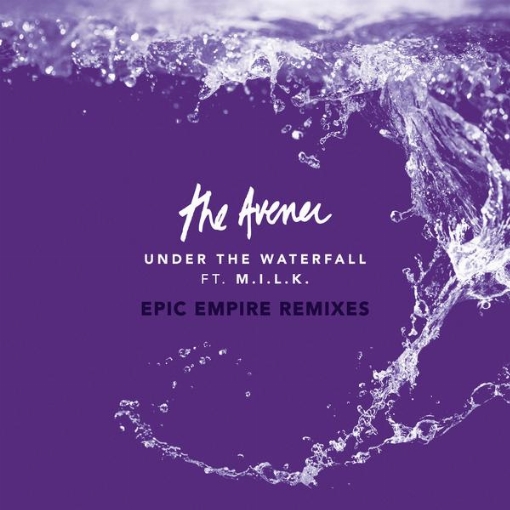 Under The Waterfall(Epic Empire Remixes)