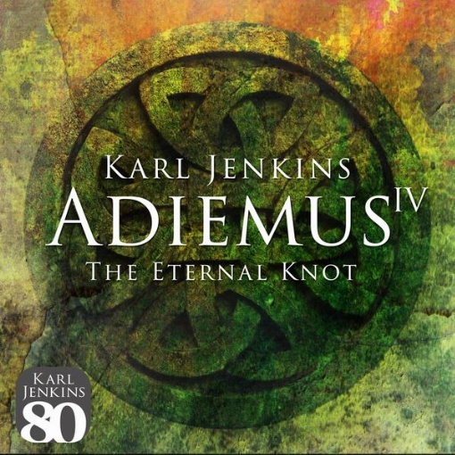 Adiemus IV - The Eternal Knot