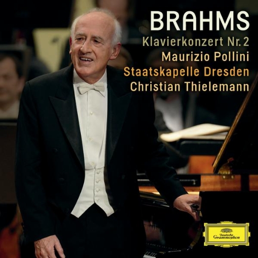 Brahms: Klavierkonzert Nr. 2(Live From Semperoper, Dresden / 2013)