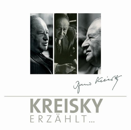 Kreisky Erzahlt...