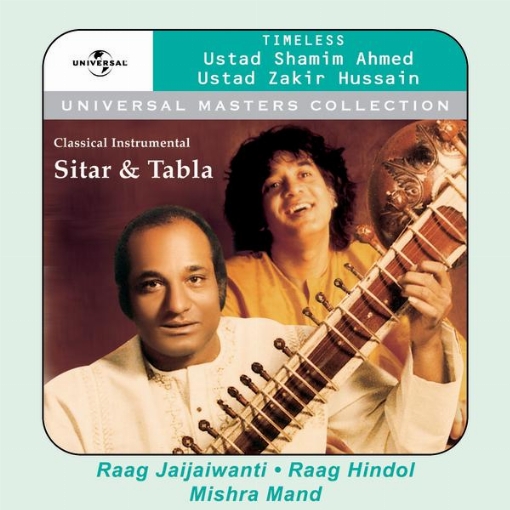 Universal Masters Collection - Ustad Shamim Ahmed Khan & Ustad Zakir Hussain