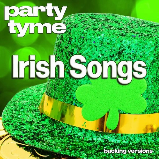 Irish Songs - Party Tyme(Backing Versions)