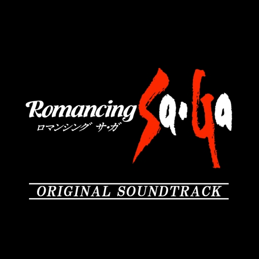 Romancing Sa・Ga Original Soundtrack
