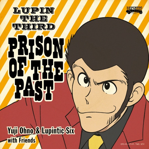 LUPIN THE THIRD ～PRISON OF THE PAST～