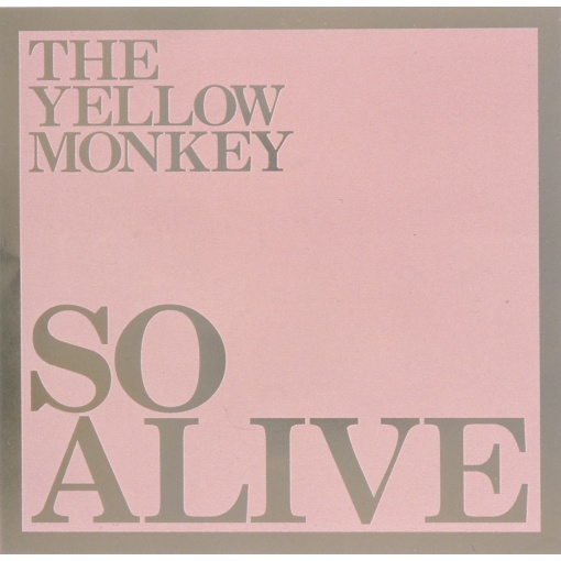 SO YOUNG －Live Version from SO ALIVE－ （Remastered）