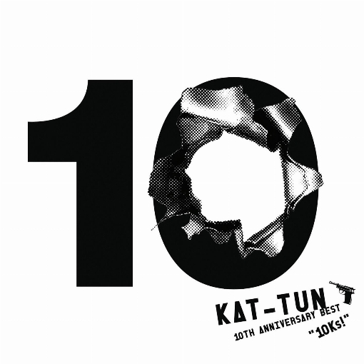KAT-TUN 10TH ANNIVERSARY BEST "10Ks!"