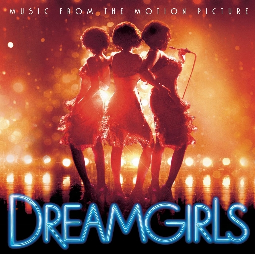 Dreamgirls (Music from the Motion Picture)