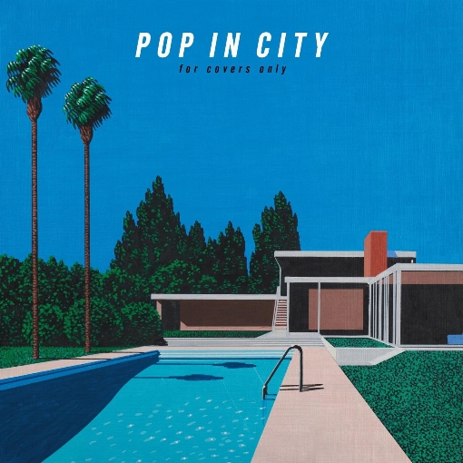 POP IN CITY ～for covers only～