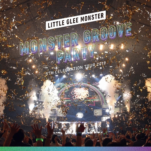 世界はあなたに笑いかけている-5th Celebration Tour 2019 ～MONSTER GROOVE PARTY～- (Live)