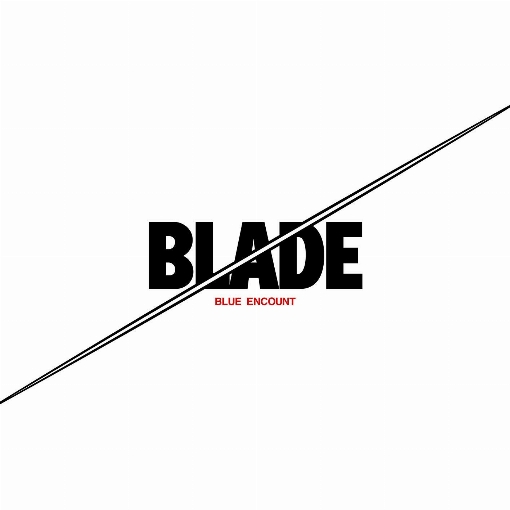 BLADE -絆ver.-(TV size)