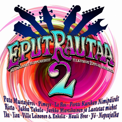 Eput rautaa 2