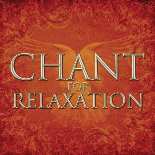 Chant for Relaxation