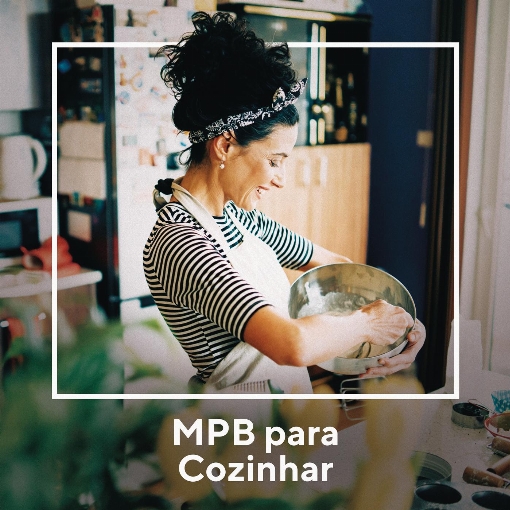 MPB para Cozinhar