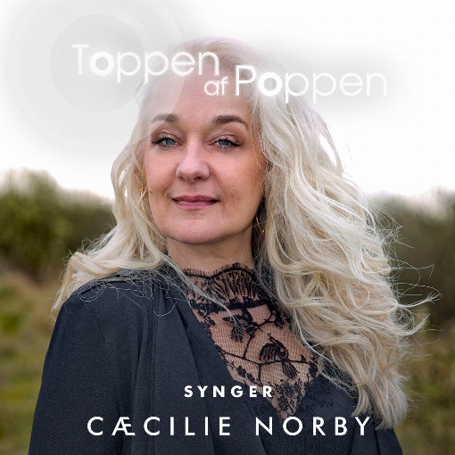 Toppen Af Poppen Synger Caecilie Norby