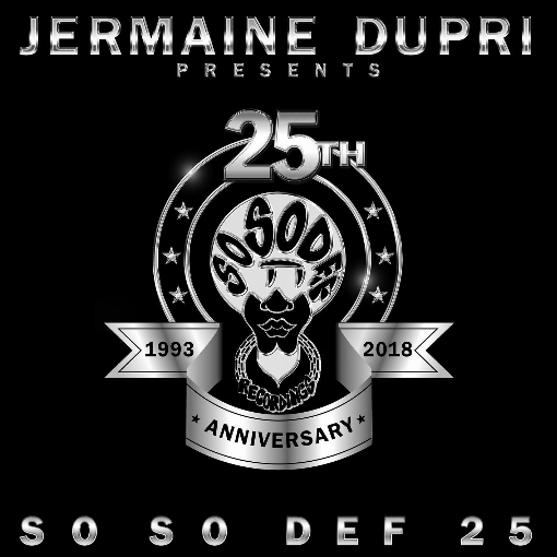 Jermaine Dupri Presents... So So Def 25