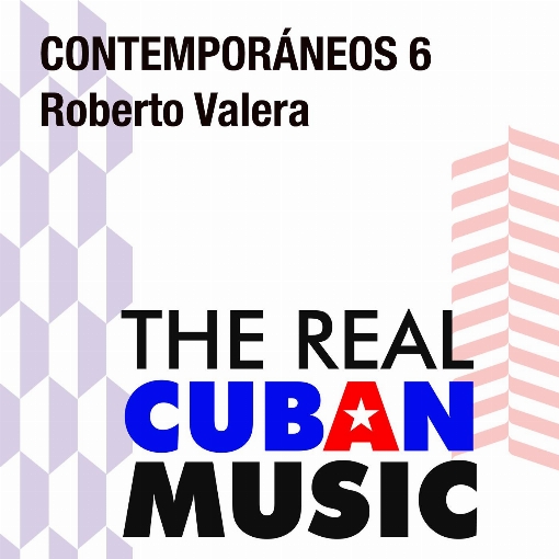 Contemporaneos 6: Roberto Valera (Remasterizado)
