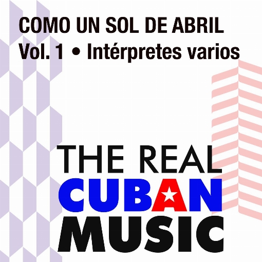 Como un Sol de Abril, Vol. 1 (Remasterizado)