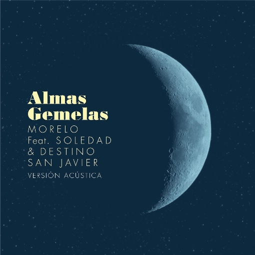 Almas Gemelas (Version Acustica) feat. Soledad/Destino San Javier
