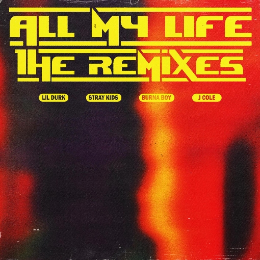 All My Life (Remixes)