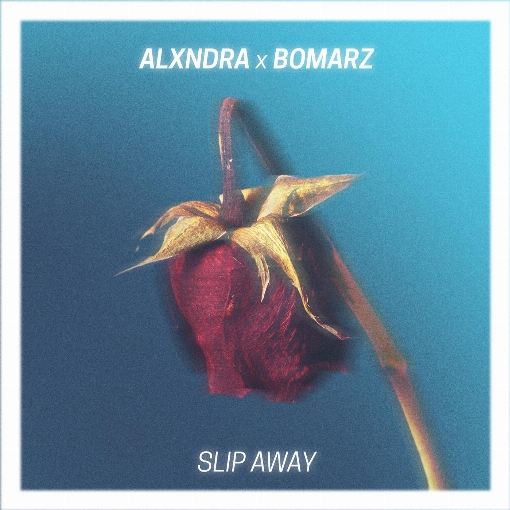 Slip Away feat. Alxndra