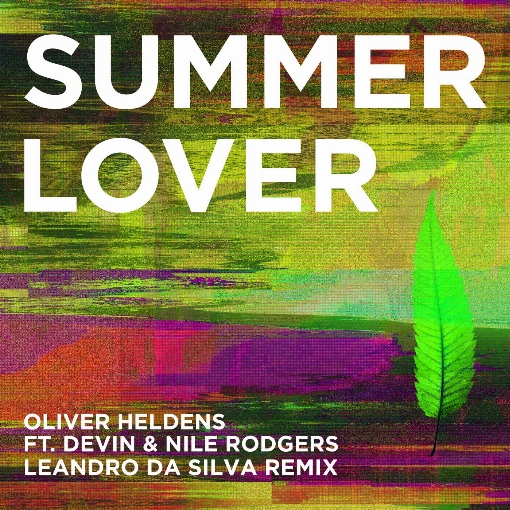 Summer Lover (Leandro Da Silva Remix) feat. Devin/Nile Rodgers