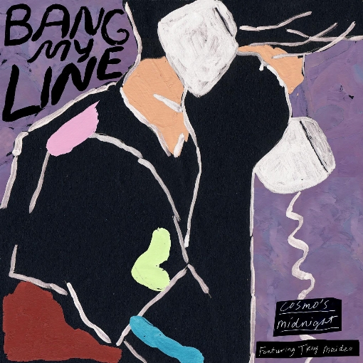 Bang My Line feat. Tkay Maidza