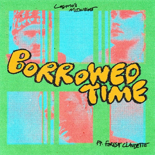 Borrowed Time feat. Forest Claudette