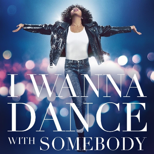 I Wanna Dance With Somebody (Who Loves Me)