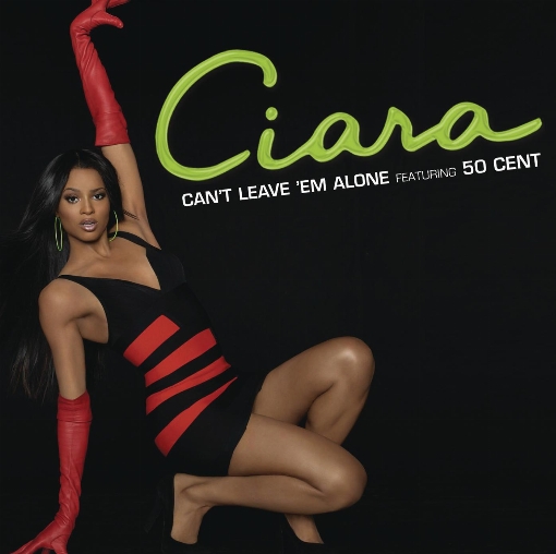 Can't Leave 'Em Alone feat. 50 Cent