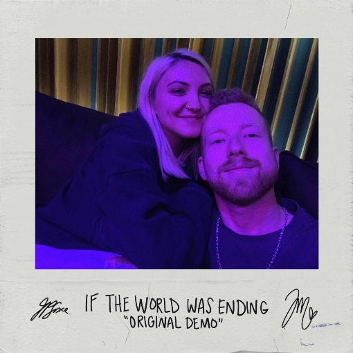 If The World Was Ending (Original Demo) feat. Julia Michaels