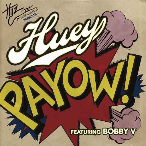 PaYOW! (Explicit Version) feat. Bobby V