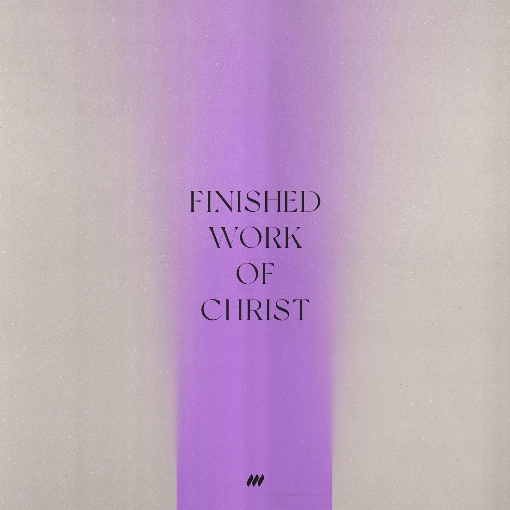 Finished Work of Christ