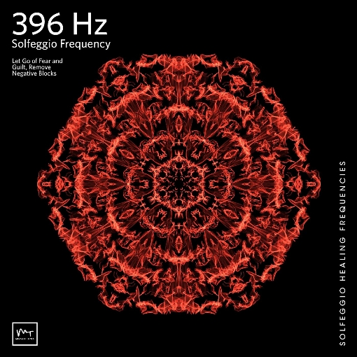 396 Hz Dissolve Negativity