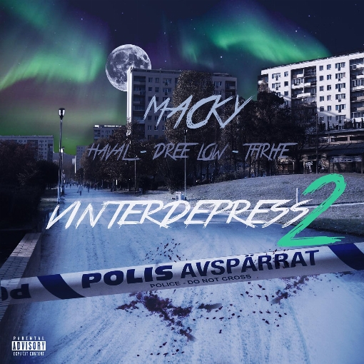 Vinterdepress 2 feat. Dree Low/Thrife/HAVAL