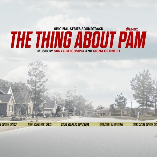 The Thing About Pam (Original Series Soundtrack)