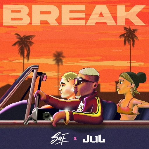 BREAK feat. Jul