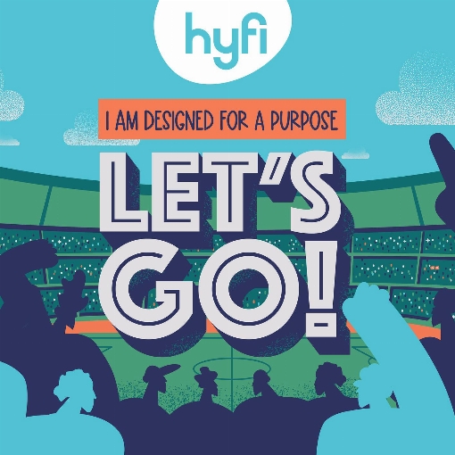 Let's Go (I Am Designed for a Purpose) [Hyfi Kids]