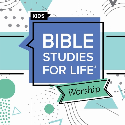 Bible Studies for Life Kids Worship 2023