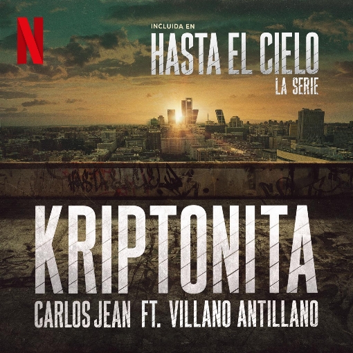 Kriptonita feat. Villano Antillano