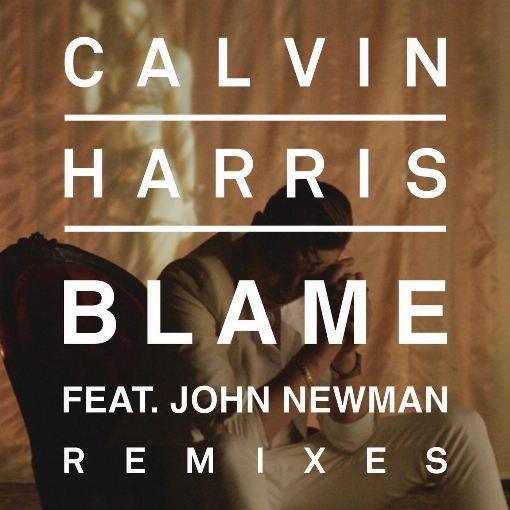 Blame (BURNS Remix) feat. John Newman