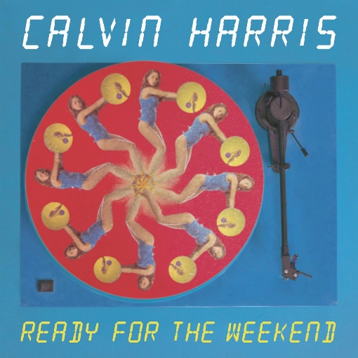 Ready For The Weekend (Dave Spoon Remix)
